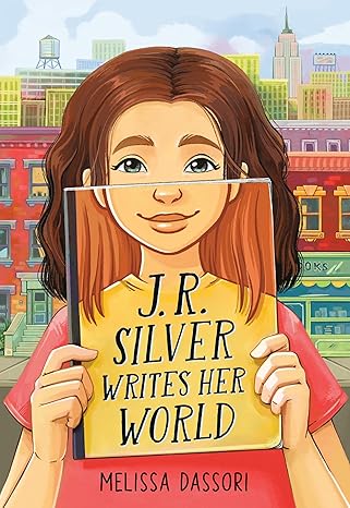 J.R. Silver Writes Her World Hardcover