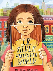 J.R. Silver Writes Her World Hardcover