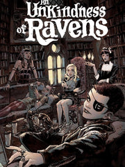 An Unkindness of Ravens