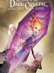 Jim Henson's The Power of the Dark Crystal Vol. 3 Hardcover