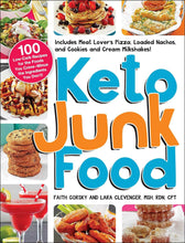 Load image into Gallery viewer, Keto Junk Food: 100 Low-Carb Recipes for the Foods You Crave―Minus the Ingredients You Don&#39;t! Paperback Happier Every Chapter
