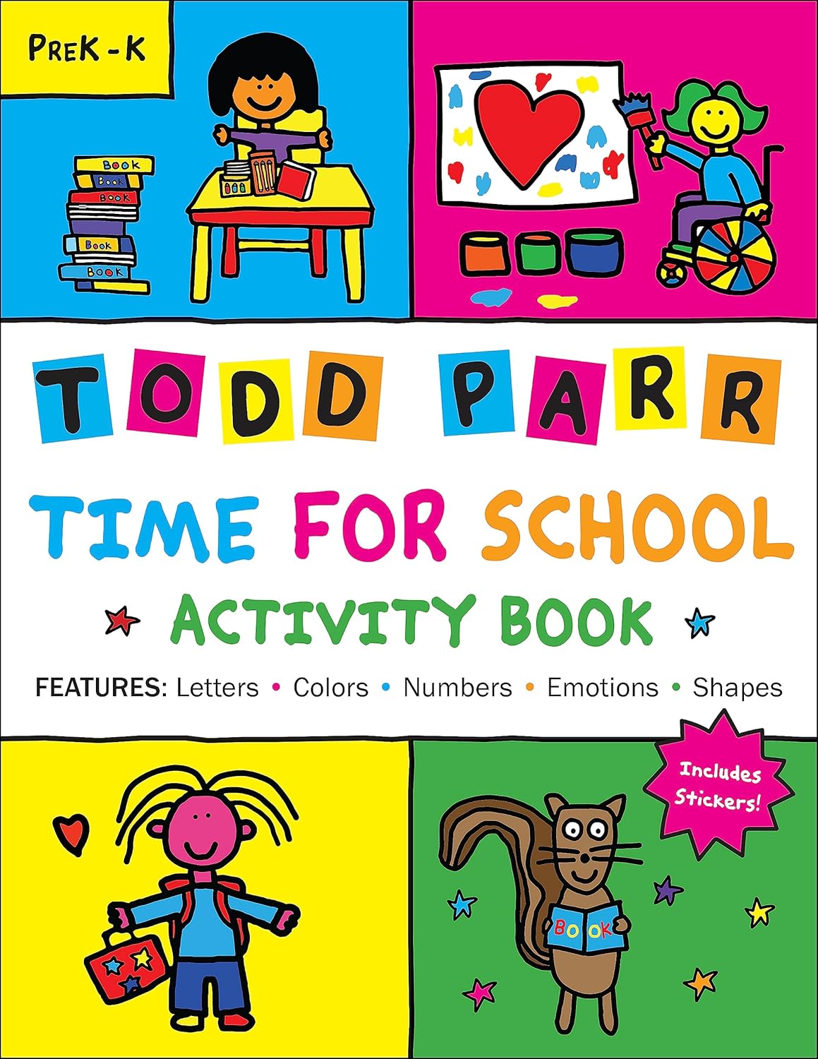 Time for School Activity Book Paperback €“ 27 May 2021 by Todd Parr (Author)