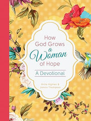 How God Grows a Woman of Hope Hardcover