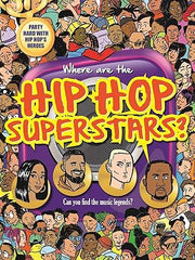 Where Are the Hip Hop Superstars?: Search & Seek Book for Adults Hardcover