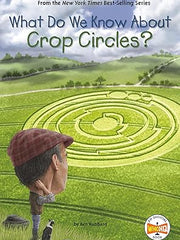 What Do We Know About Crop Circles? Paperback