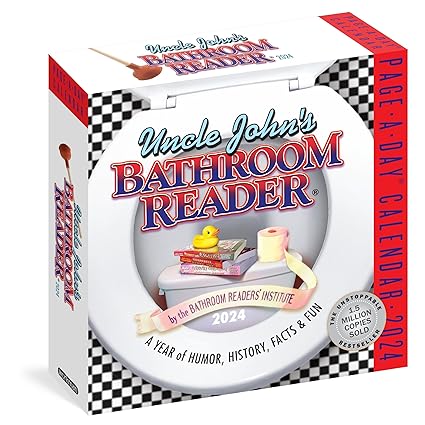 Uncle John's Bathroom Reader Page-A-Day Calendar 2024: A Year of Humour, History, Facts, and Fun Calendar Adult Non-Fiction Happier Every Chapter