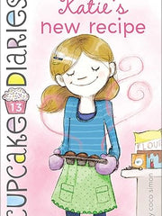 Katie's New Recipe: Volume 13 (Cupcake Diaries) Paperback