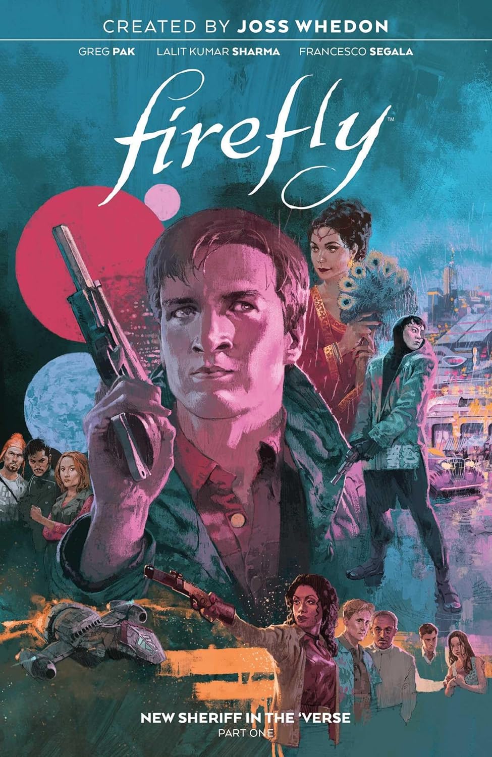 Firefly: New Sheriff in the 'Verse V1 Paperback