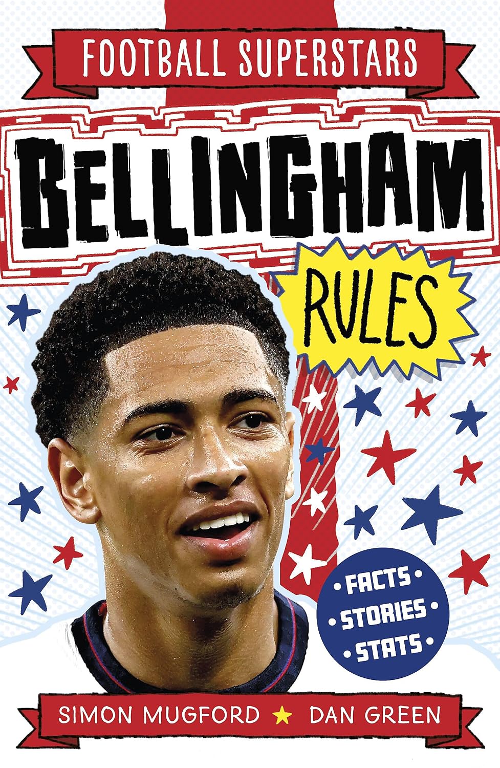 Football Superstars: Bellingham Rules Paperback