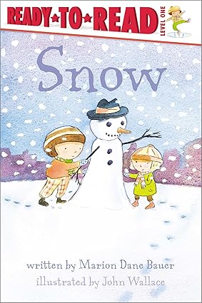 Snow: Ready-To-Read Level 1 (Weather Ready-To-Reads) Hardcover Children's Books Happier Every Chapter