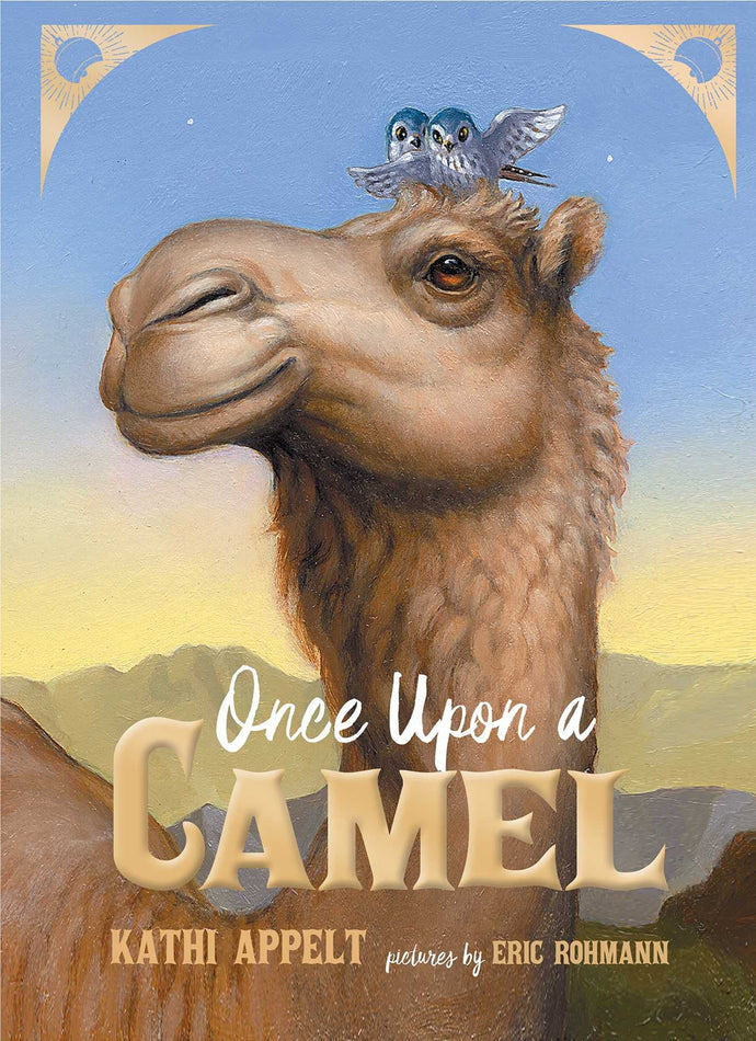 Once Upon a Camel (Hardcover) Children's Books Happier Every Chapter   