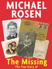 The Missing The True Story of My Family in World War II  (Paperback) - 30 Copy Class Set (KS2)