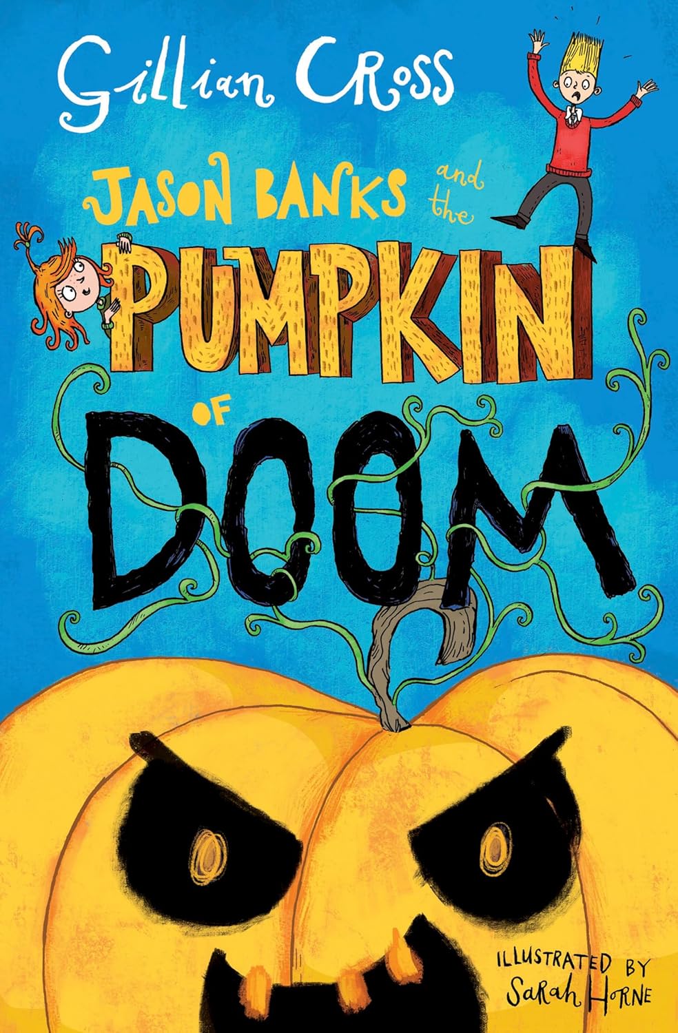 Jason Banks and the Pumpkin of Doom: (Dyslexia-friendly)