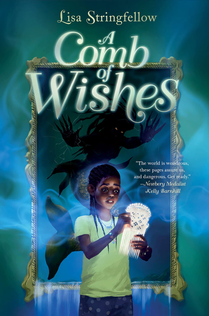 A Comb of Wishes (Hardcover) Children's Books Happier Every Chapter   