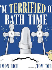 I'm Terrified of Bath Time Hardcover