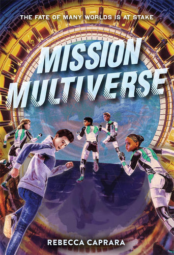 Mission Multiverse  1(Hardcover) Children's Books Happier Every Chapter   