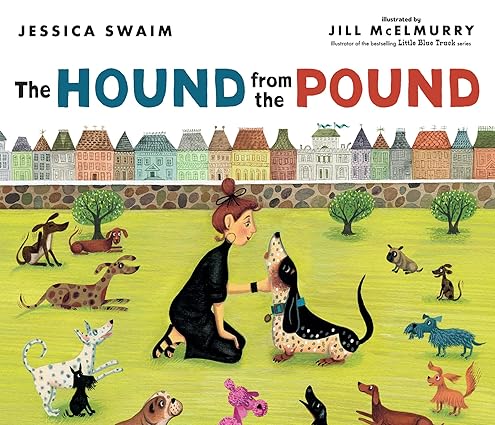 Hound from the Pound Hardcover