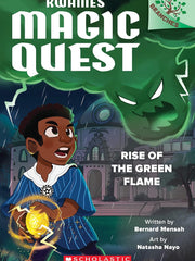 Rise of the Green Flame: A Branches Book (Kwame's Magic Quest #1) (Dyslexia-friendly)
