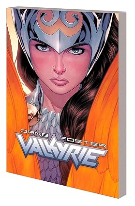 Jane Foster: The Saga of Valkyrie Paperback