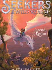 Legend of the Realm 2 (Seekers of the Wild Realm)(Hardcover)