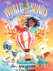 The World Between Blinks #2 Rebellion of the Lost(Hardcover)