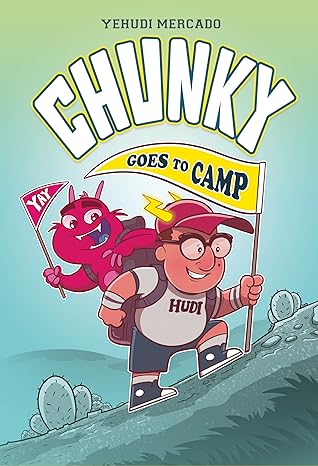 Chunky Goes to Camp Paperback Children's Books Happier Every Chapter   