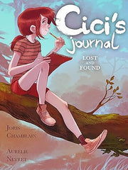 CICI's Journal: Lost and Found (Cici's Journal) Paperback