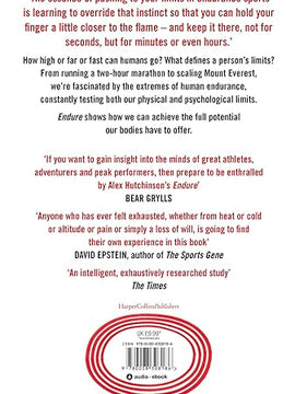 Endure: Mind, Body and the Curiously Elastic Limits of Human Performance