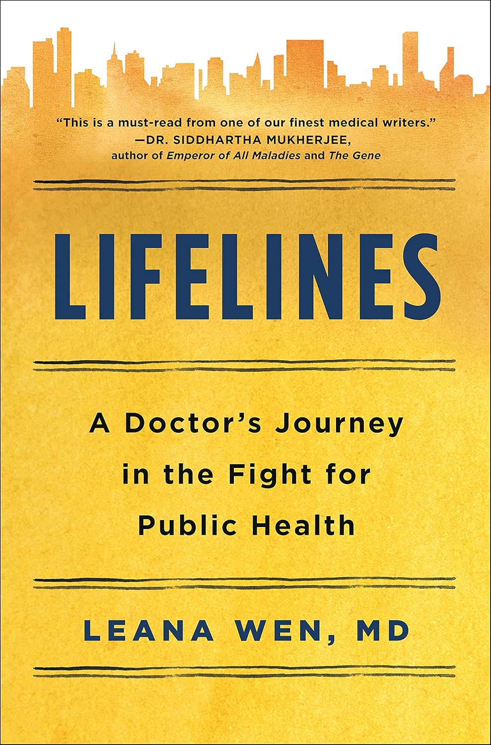 Lifelines: A Doctor's Journey in the Fight for Public Health Hardcover