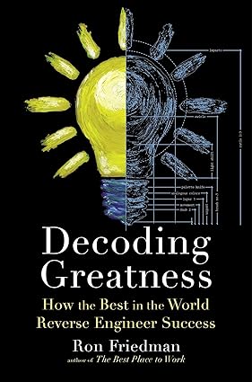 Decoding Greatness: How the Best in the World Reverse Engineer Success Hardcover Adult Non-Fiction Happier Every Chapter   