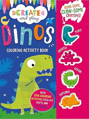 Create and Play Dinos Coloring & Activity Book Paperback