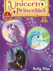 Unicorn Princesses Bind-up Books 4-6: Prism's Paint, Breeze's Blast, and Moon's Dance Hardcover