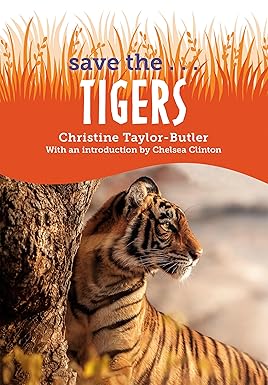 Save the...Tigers Paperback Children's Books Happier Every Chapter