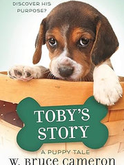 Toby's Story (Dog's Purpose Puppy Tales, 5) Hardcover