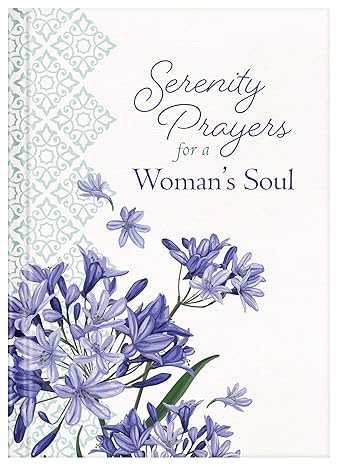 Serenity Prayers for a Woman's Soul Hardcover