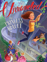 The Princess Revolt Volume 1 (Unraveled)(Hardcover)