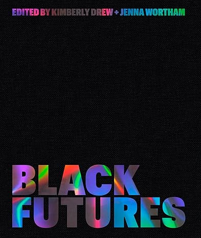 Black Futures Hardcover Adult Non-Fiction Happier Every Chapter   