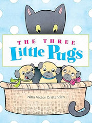 The Three Little Pugs Hardcover