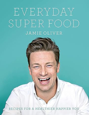 Everyday Super Food Hardcover Adult Non-Fiction Happier Every Chapter   