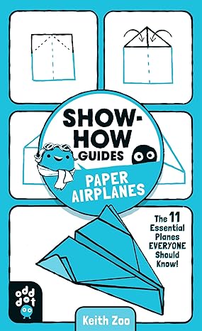 Show-How Guides: Paper Airplanes Paperback