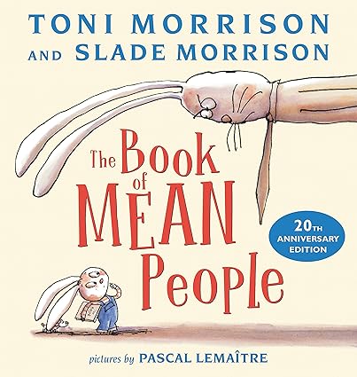 The Book of Mean People (20th Anniversary Edition) Hardcover Children's Books Happier Every chapter