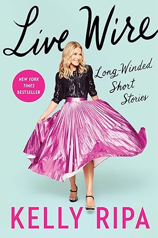 Live Wire: Long-Winded Short Stories Hardcover