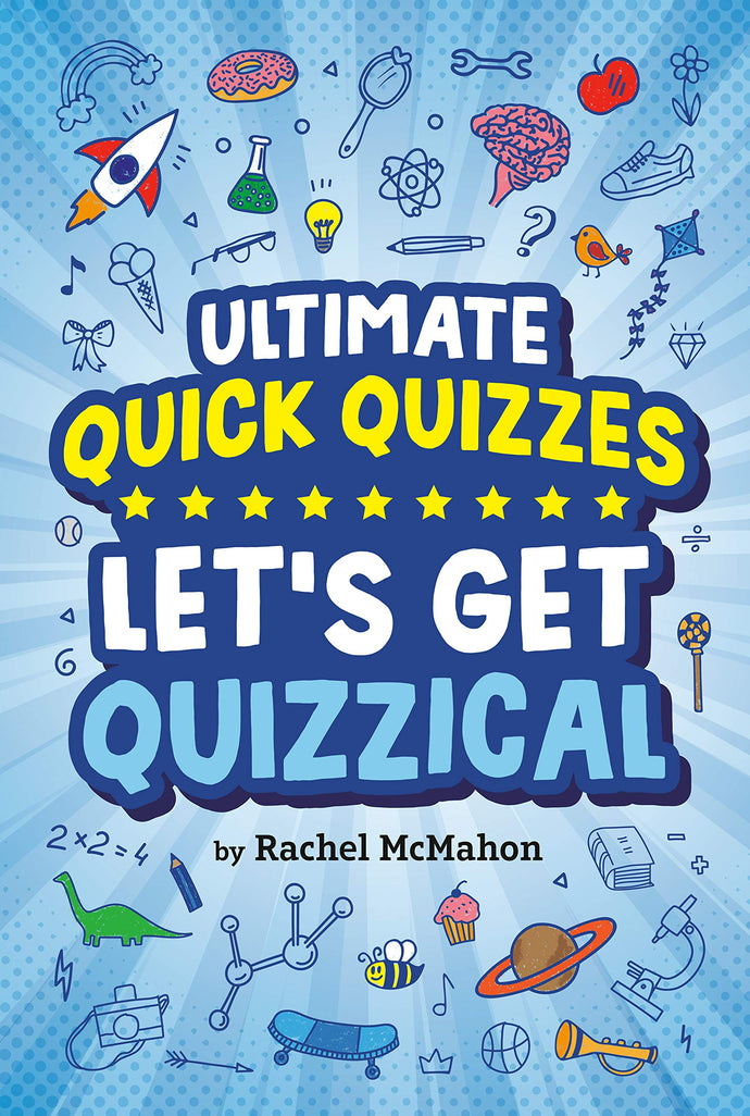 Let's Get Quizzical (Ultimate Quick Quizzes) (Paperback) Children's Books Happier Every Chapter   