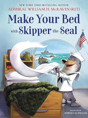 Make Your Bed with Skipper the Seal: 1 Hardcover