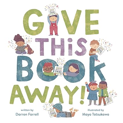 Give This Book Away! Library Binding