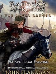 The Royal Ranger: Escape from Falaise (Ranger's Apprentice: The Royal Ranger) Hardcover