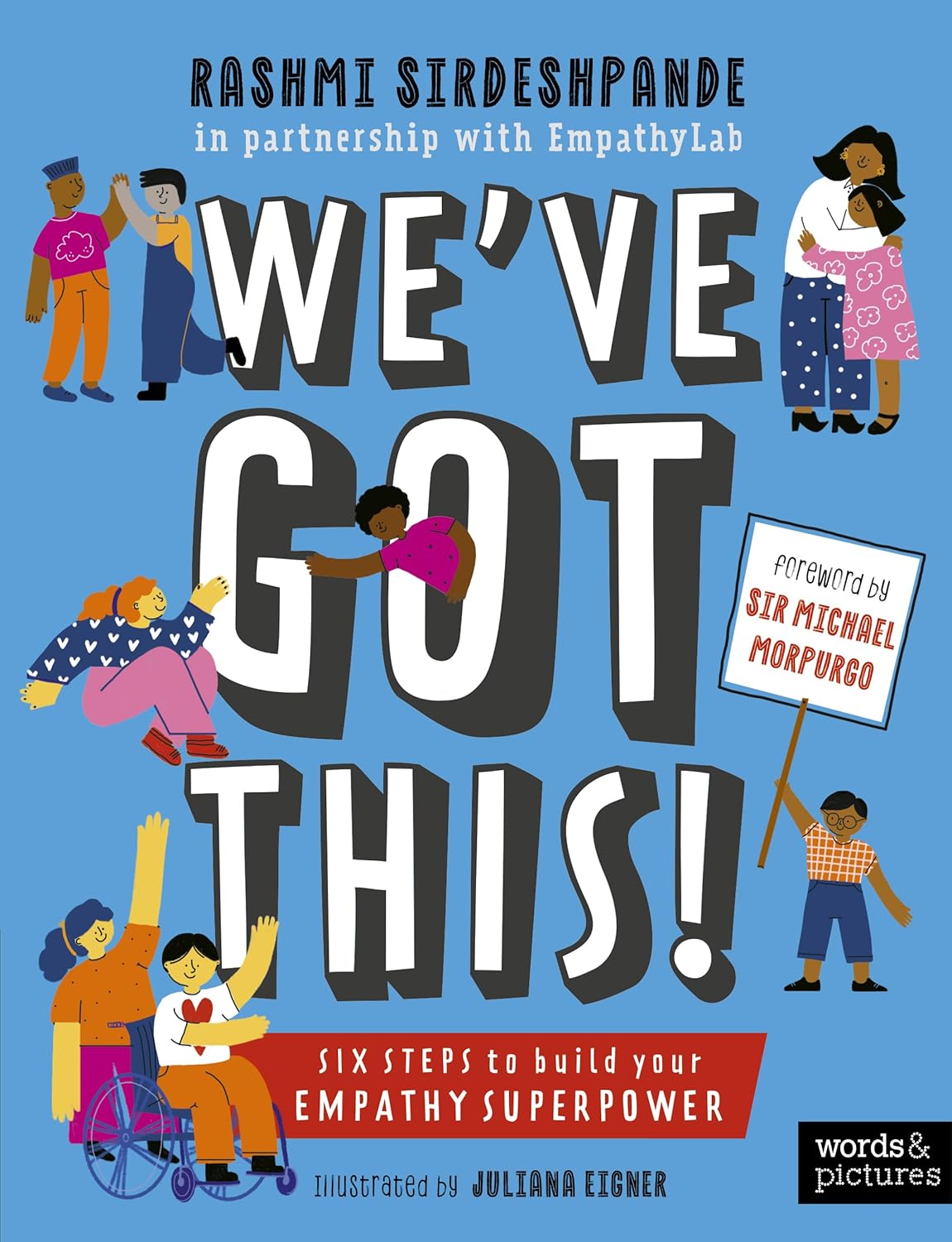We've Got This!: Six Steps to Build your Empathy Superpower Paperback