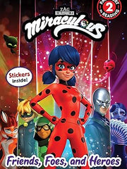 Friends, Foes, and Heroes (Miraculous: Passport to Reading 2) Paperback