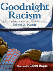 Goodnight Racism Hardcover