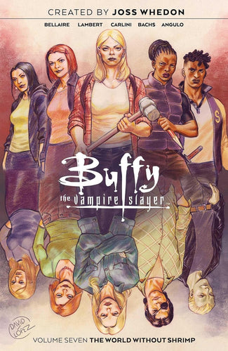 Buffy the Vampire Slayer Vol. 7 (Volume 7): Collects Buffy the Vampire Slayer #23-26 Comics & Graphic Novels Happier Every Chapter   